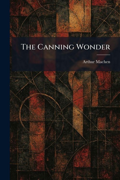 Produktbild: The Canning Wonder