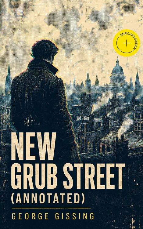 Produktbild: New Grub Street (Annotated)