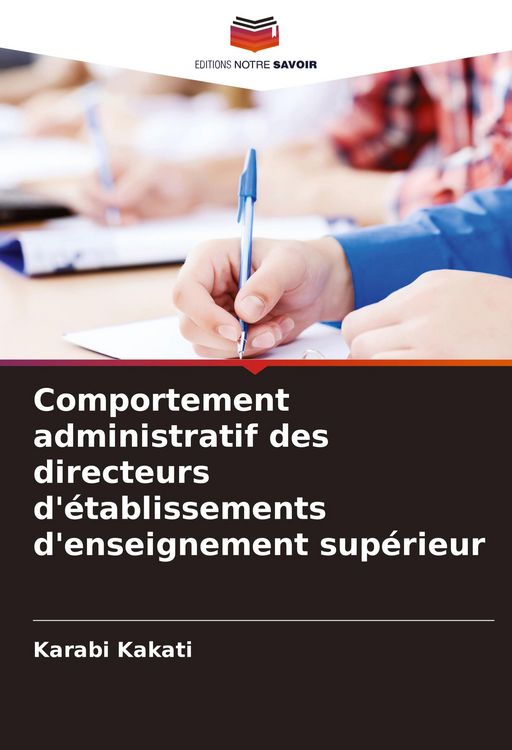 Produktbild: Comportement administratif des directeurs d'&eacute;tablissements d'enseignement sup&eacute;rieur