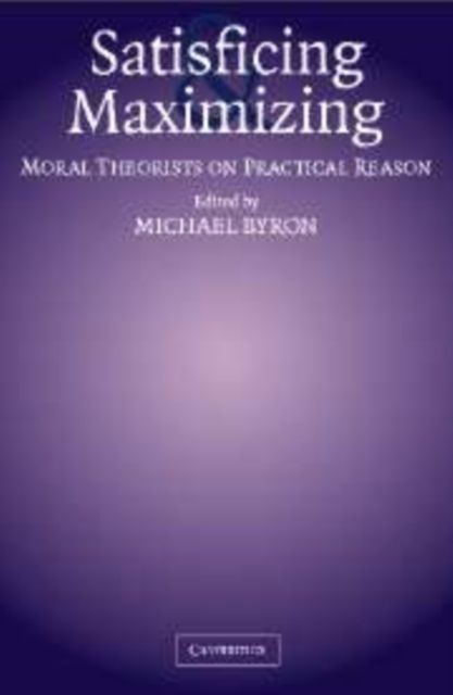 Produktbild: Satisficing and Maximizing