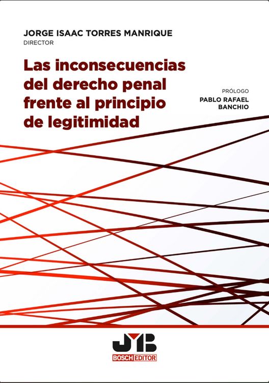 Produktbild: Las inconsecuencias del derecho penal frente al principio de legitimidad