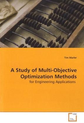 Produktbild: Marler, T: A Study of Multi-Objective Optimization Methods