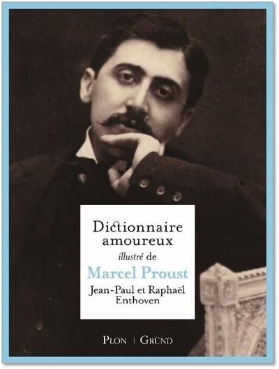 Produktbild: Dictionnaire amoureux illustr&eacute; de Proust