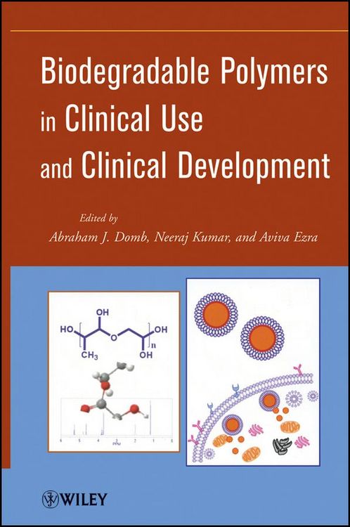 Produktbild: Biodegradable Polymers in Clinical Use and Clinical Development