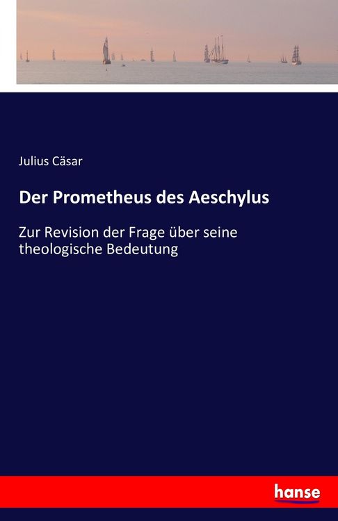 Produktbild: Der Prometheus des Aeschylus