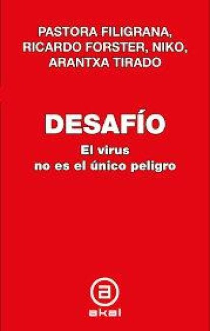 Produktbild: Desaf&iacute;o : el virus no es el &uacute;nico peligro