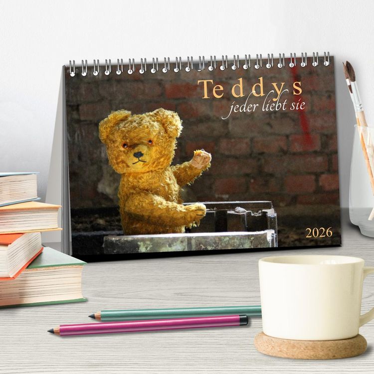Produktbild: Teddys...jeder liebt sie (Tischkalender 2026 DIN A5 quer), CALVENDO Monatskalender