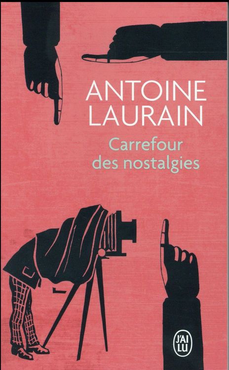 Produktbild: Laurain, A: Carrefour des nostalgies