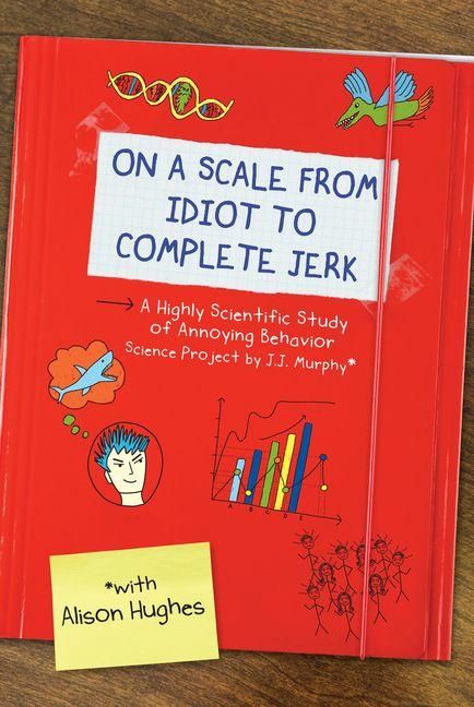 Produktbild: On a Scale from Idiot to Complete Jerk