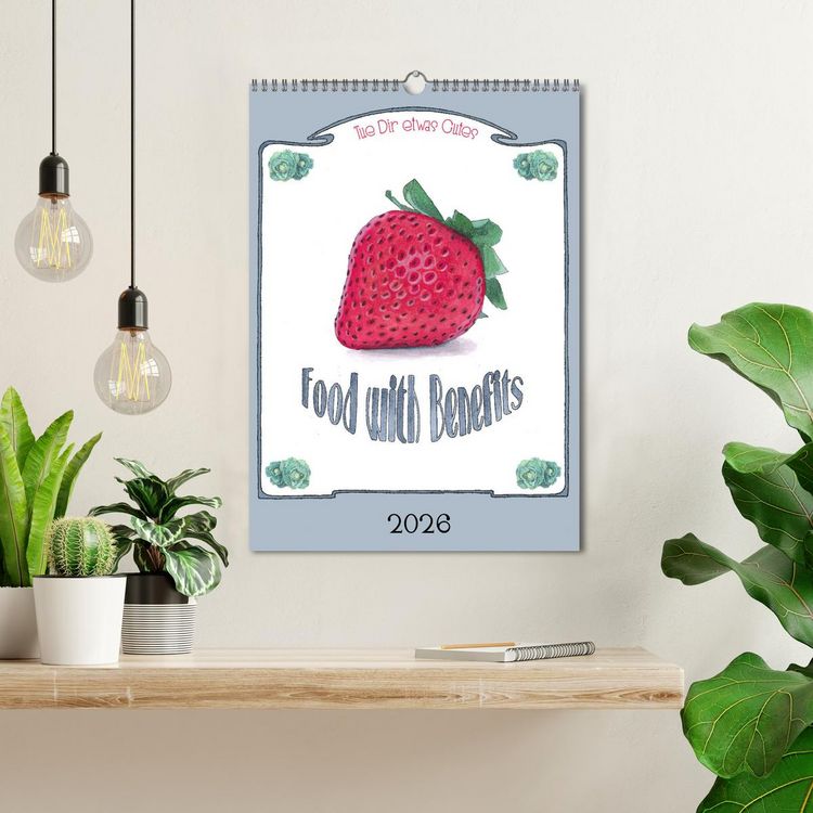 Produktbild: Food with Benefits (Wandkalender 2026 DIN A3 hoch), CALVENDO Monatskalender