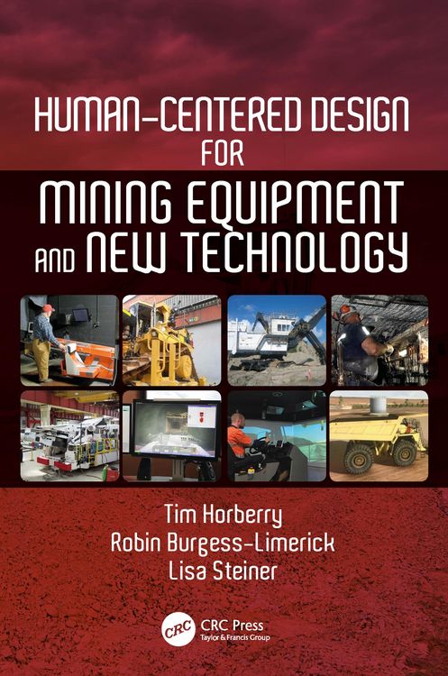 Produktbild: Human-Centered Design for Mining Equipment and New Technology