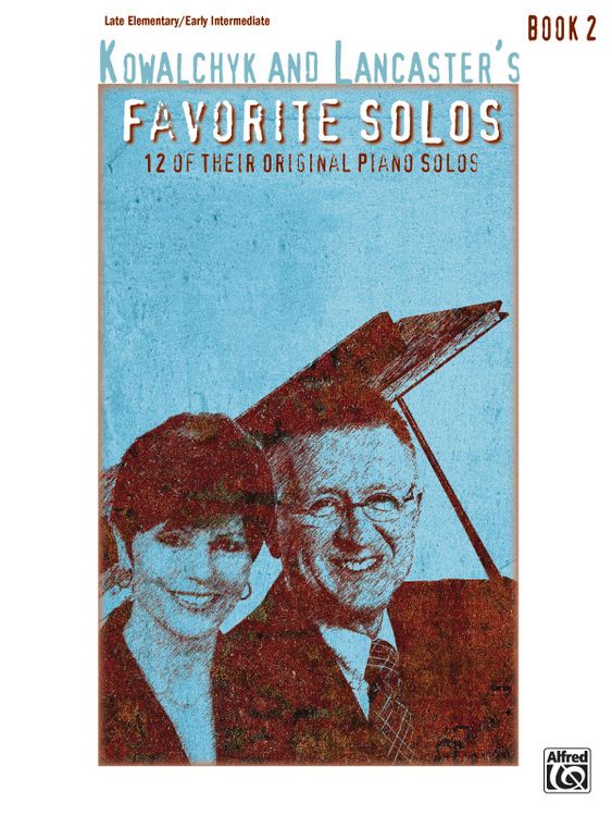 Produktbild: Kowalchyk and Lancaster's Favorite Solos, Book 2