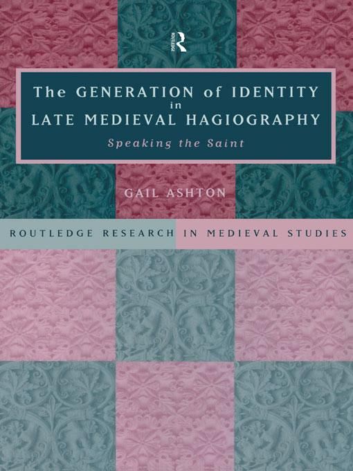 Produktbild: The Generation of Identity in Late Medieval Hagiography