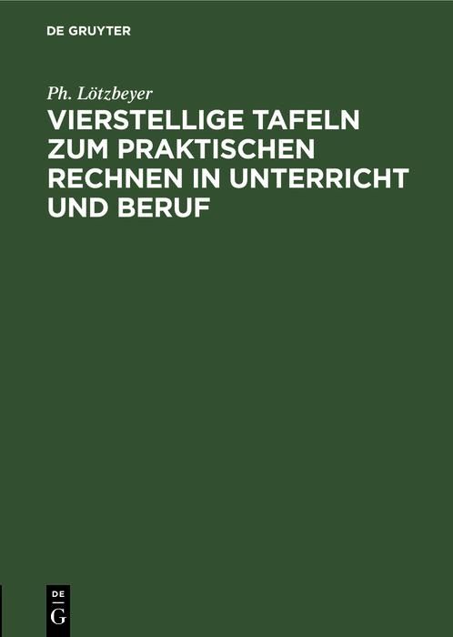 Produktbild: Vierstellige Tafeln zum praktischen Rechnen in Unterricht und Beruf