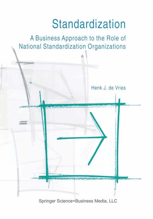 Produktbild: Standardization: A Business Approach to the Role of National Standardization Organizations