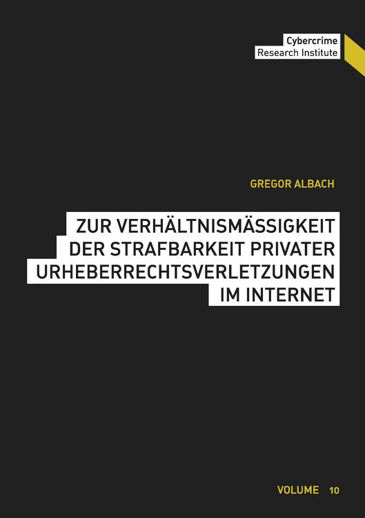 Produktbild: Zur Verh&auml;ltnism&auml;&szlig;igkeit der Strafbarkeit privater Urheberrechtsverletzungen im Internet
