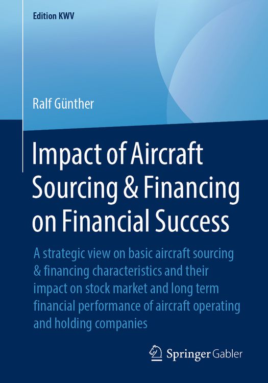 Produktbild: Impact of Aircraft Sourcing & Financing on Financial Success