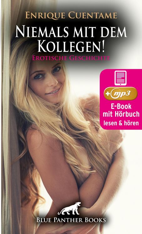 Bild vom Artikel Niemals mit dem Kollegen! Erotische Geschichte | Erotik Audio Story | Erotisches Hörbuch vom Autor Enrique Cuentame