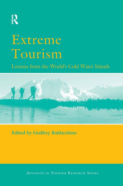 Produktbild: Extreme Tourism: Lessons from the World's Cold Water Islands