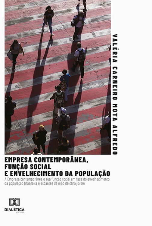 Produktbild: Empresa contempor&acirc;nea, fun&ccedil;&atilde;o social e envelhecimento da popula&ccedil;&atilde;o