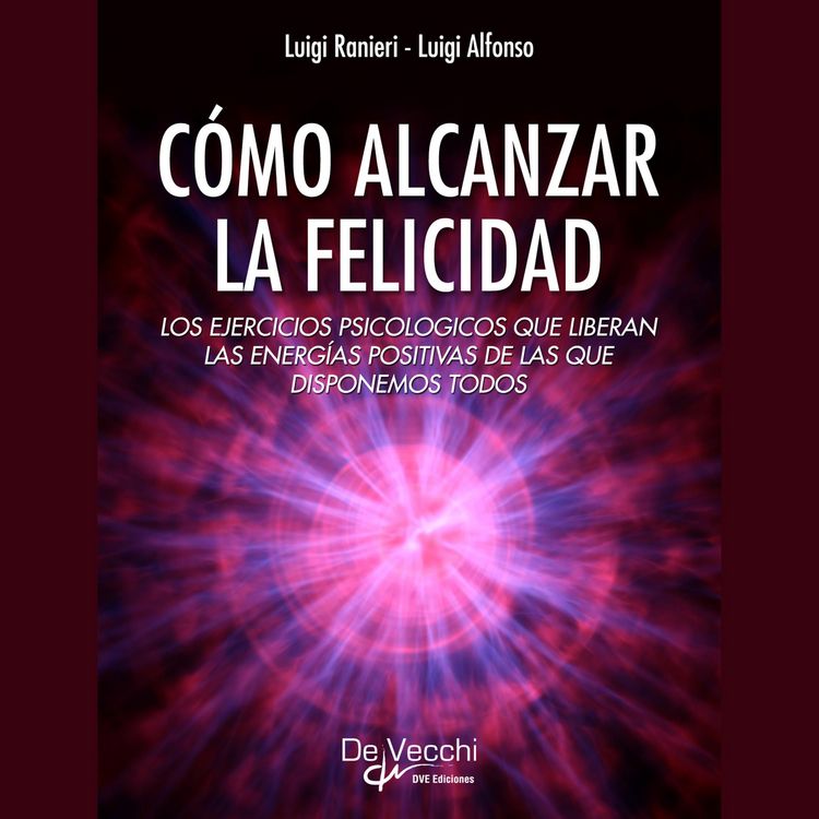 Produktbild: C&oacute;mo alcanzar la felicidad