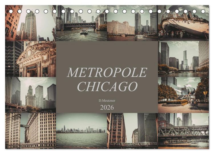 Produktbild: Metropole Chicago (Tischkalender 2026 DIN A5 quer), CALVENDO Monatskalender