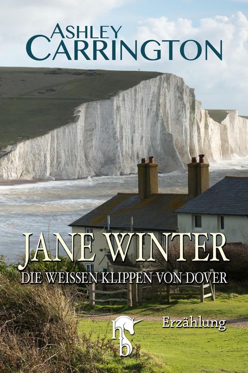 Produktbild: Jane Winter - Die wei&szlig;en Klippen von Dover