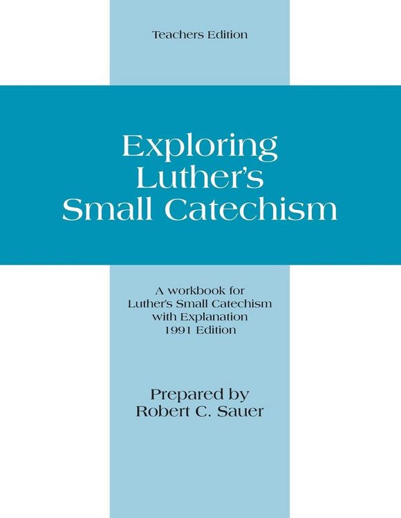 Produktbild: Exploring Luther's Small Catechism