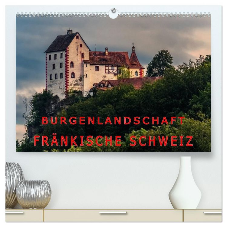 Produktbild: Burgenlandschaft Fr&auml;nkische Schweiz (hochwertiger Premium Wandkalender 2026 DIN A2 quer), Kunstdruck in Hochglanz