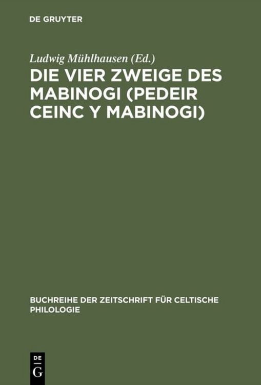 Produktbild: Die vier Zweige des Mabinogi (Pedeir Ceinc y Mabinogi)