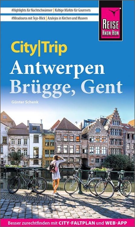 Bild vom Artikel Reise Know-How CityTrip Antwerpen, Brügge, Gent vom Autor Günter Schenk