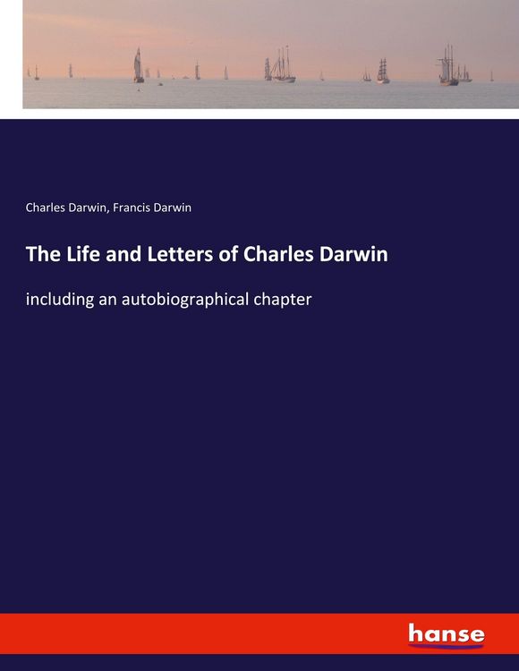 Produktbild: The Life and Letters of Charles Darwin