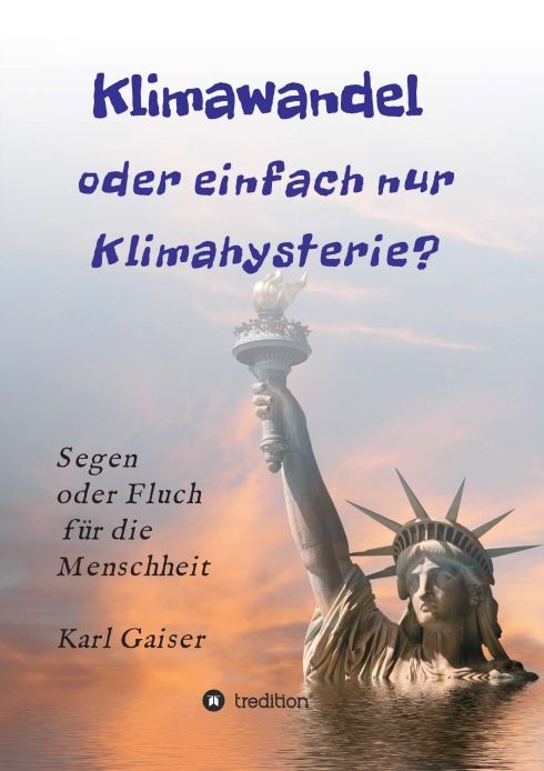 Produktbild: Klimawandel oder einfach nur Klimahysterie?