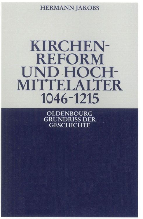 Produktbild: Kirchenreform und Hochmittelalter 1046-1215
