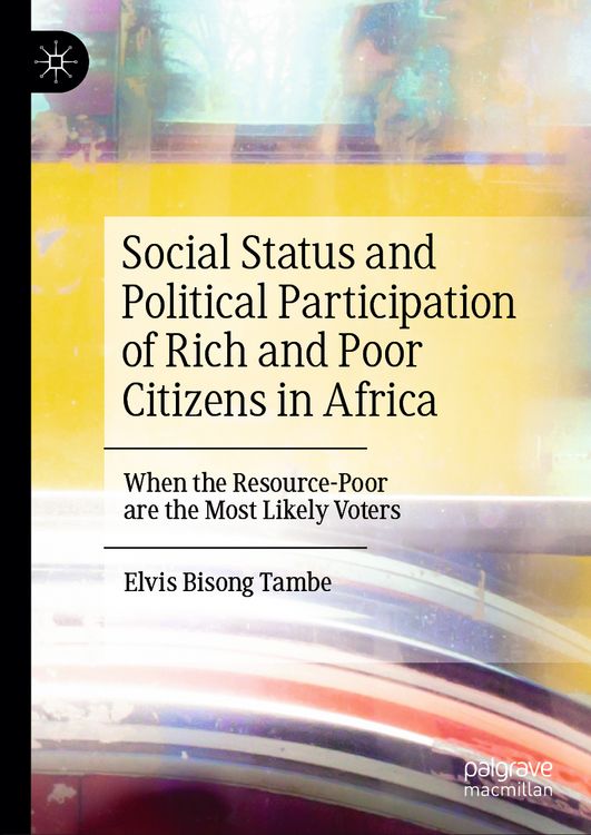 Produktbild: Social Status and Political Participation of Rich and Poor Citizens in Africa