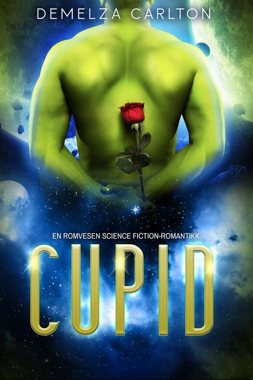 Produktbild: Cupid: En Romvesen Science Fiction-Romantikk (Koloni: Ferie, #4)