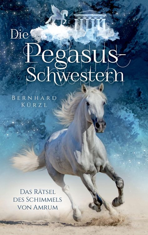 Bild vom Artikel Die Pegasus-Schwestern (1) vom Autor Bernhard Kürzl