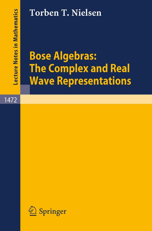 Produktbild: Bose Algebras: The Complex and Real Wave Representations