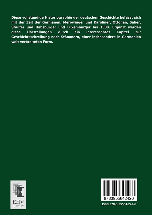 Produktbild: Historiographie und Quellen der deutschen Geschichte bis 1500