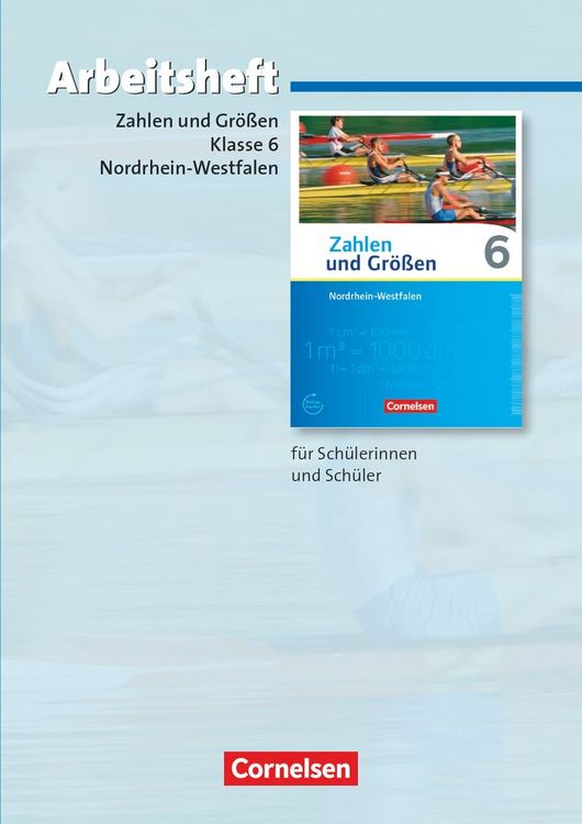 Produktbild: Zahlen und Gr&ouml;&szlig;en - Nordrhein-Westfalen Kernlehrpl&auml;ne - Ausgabe 2013 - 6. Schuljahr