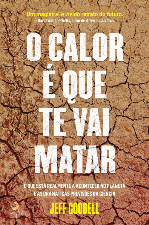 Produktbild: O Calor &eacute; Que Te Vai Matar