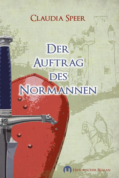 Produktbild: Der Auftrag des Normannen