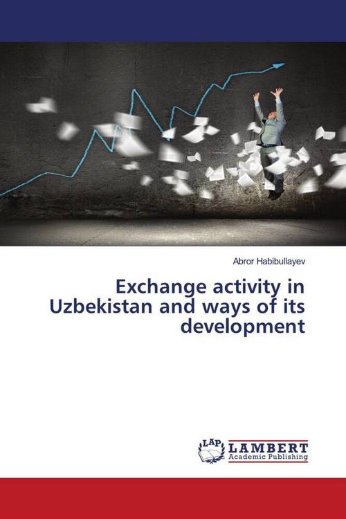 Produktbild: Exchange activity in Uzbekistan and ways of its development