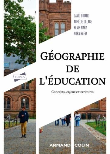 Produktbild: G&eacute;ographie de l'&eacute;ducation : concepts, enjeux et territoires