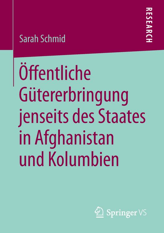 Produktbild: &Ouml;ffentliche G&uuml;tererbringung jenseits des Staates in Afghanistan und Kolumbien