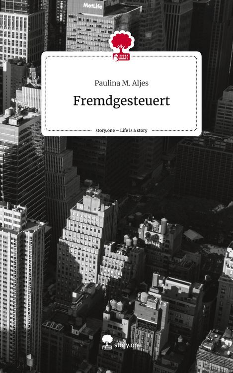 Produktbild: Fremdgesteuert. Life is a Story - story.one