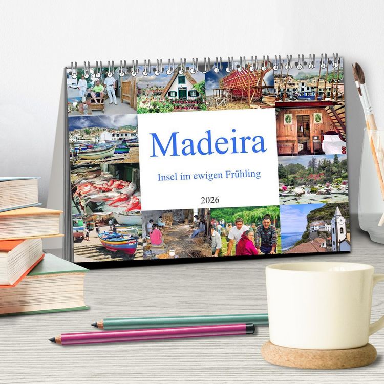 Produktbild: Madeira, Insel im ewigen Fr&uuml;hling (Tischkalender 2026 DIN A5 quer), CALVENDO Monatskalender