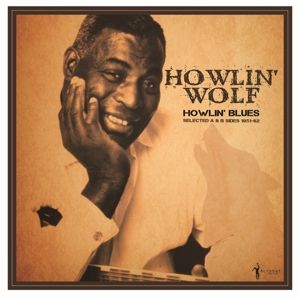 Produktbild: Howlin Blues: Selected A & B Sides 1951-62