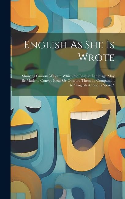Produktbild: English As She Is Wrote