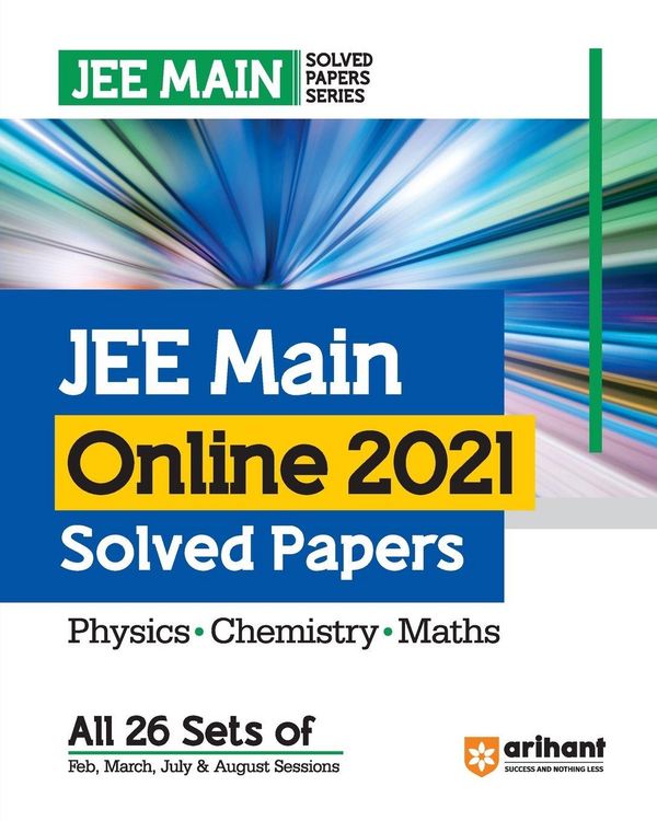 Produktbild: JEE Main Online 2021 Solved Papers (All 26 Sets of Feb, March, July and August Sessions) for 2024 Exams